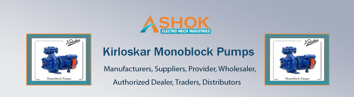 Kirloskar Monoblock Pumps